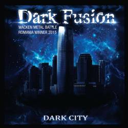 Dark Fusion : Dark City